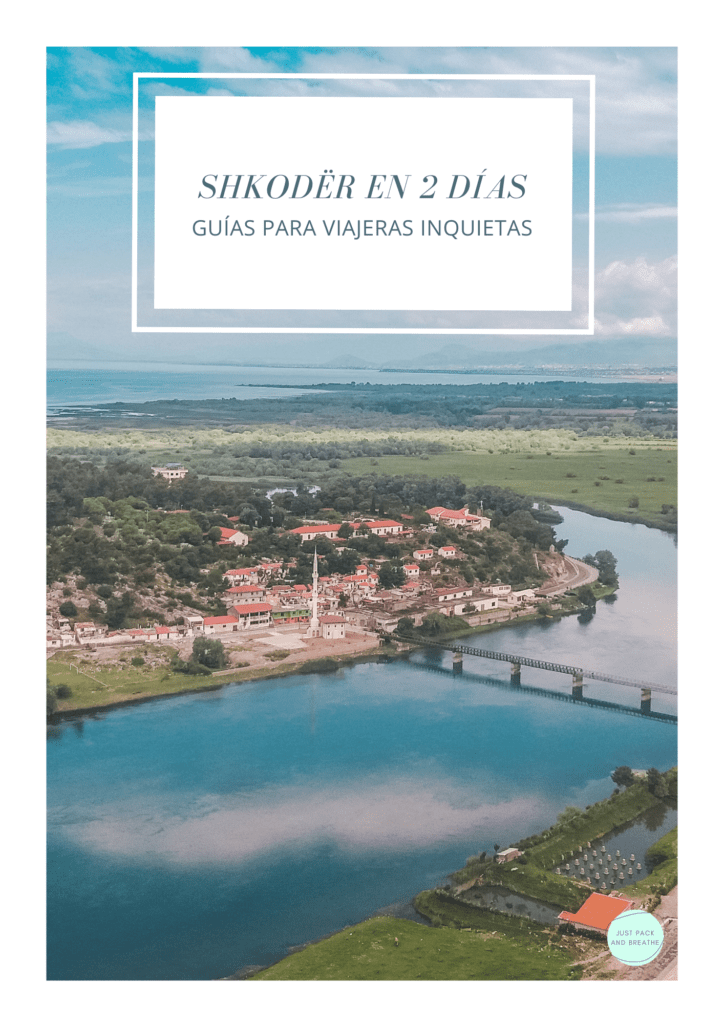 que ver en Shkodër en dos días